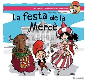 LA FESTA DE LA MERCÈ | 9788413565071 | ROIG CÉSAR, ROGER | Galatea Llibres | Llibreria online de Reus, Tarragona | Comprar llibres en català i castellà online