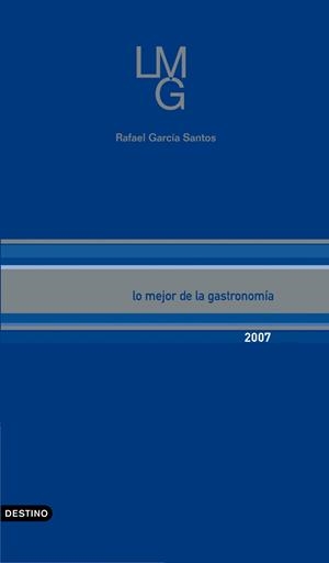 MEJOR DE LA GASTRONOMIA 2007 | 9788423338825 | GARCIA SANTOS, RAFAEL | Galatea Llibres | Librería online de Reus, Tarragona | Comprar libros en catalán y castellano online