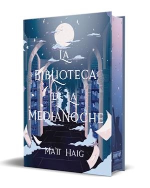LA BIBLIOTECA DE LA MEDIANOCHE ED. ESPECIAL | 9791387596101 | HAIG, MATT | Galatea Llibres | Llibreria online de Reus, Tarragona | Comprar llibres en català i castellà online