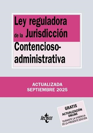 LEY REGULADORA DE LA JURISDICCIÓN CONTENCIOSO-ADMINISTRATIVA SEPTIEMBRE 2025 | 9788430993017 | Galatea Llibres | Llibreria online de Reus, Tarragona | Comprar llibres en català i castellà online