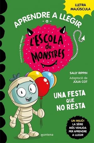 APRENDRE A LLEGIR A L'ESCOLA DE MONSTRES 20 - UNA FESTA QUE NO RESTA | 9788419746238 | RIPPIN, SALLY | Galatea Llibres | Librería online de Reus, Tarragona | Comprar libros en catalán y castellano online