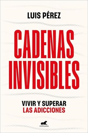CADENAS INVISIBLES | 9788410467415 | PÉREZ, LUIS | Galatea Llibres | Llibreria online de Reus, Tarragona | Comprar llibres en català i castellà online