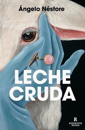 LECHE CRUDA | 9788410352285 | NÉSTORE, ÁNGELO | Galatea Llibres | Llibreria online de Reus, Tarragona | Comprar llibres en català i castellà online