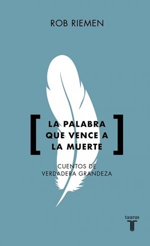 LA PALABRA QUE VENCE A LA MUERTE | 9788430628094 | RIEMEN, ROB | Galatea Llibres | Llibreria online de Reus, Tarragona | Comprar llibres en català i castellà online