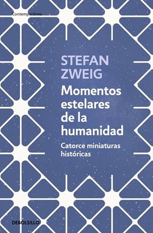 MOMENTOS ESTELARES DE LA HUMANIDAD | 9788466378963 | ZWEIG, STEFAN | Galatea Llibres | Llibreria online de Reus, Tarragona | Comprar llibres en català i castellà online