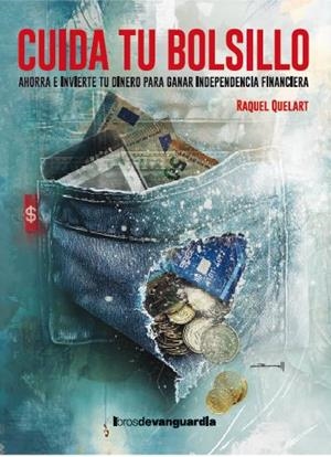 CUIDA TU BOLSILLO | 9788418604539 | QUELART, RAQUEL | Galatea Llibres | Llibreria online de Reus, Tarragona | Comprar llibres en català i castellà online