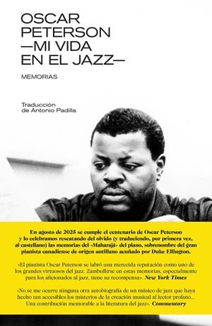 OSCAR PETERSON: MI VIDA EN EL JAZZ. MEMORIAS | 9788418404696 | PETERSON, OSCAR | Galatea Llibres | Librería online de Reus, Tarragona | Comprar libros en catalán y castellano online