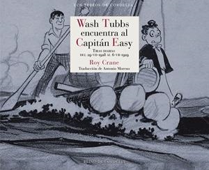WASH TUBBS ENCUENTRA AL CAPITÁN EASY | 9791387599164 | CRANE, ROY | Galatea Llibres | Librería online de Reus, Tarragona | Comprar libros en catalán y castellano online