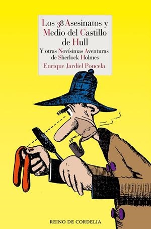LOS 38 ASESINATOS Y MEDIO DEL CASTILLO DE HULL | 9791387599201 | JARDIEL PONCELA, ENRIQUE | Galatea Llibres | Librería online de Reus, Tarragona | Comprar libros en catalán y castellano online