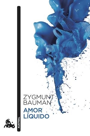 AMOR LÍQUIDO | 9788408308379 | BAUMAN, ZYGMUNT | Galatea Llibres | Librería online de Reus, Tarragona | Comprar libros en catalán y castellano online