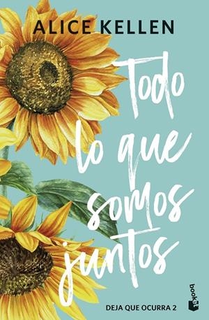 TODO LO QUE SOMOS JUNTOS | 9788408308072 | KELLEN, ALICE | Galatea Llibres | Librería online de Reus, Tarragona | Comprar libros en catalán y castellano online