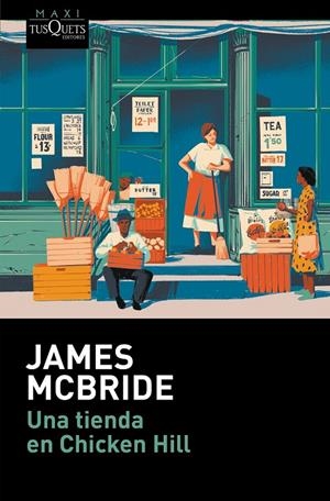 UNA TIENDA EN CHICKEN HILL | 9788411076678 | MCBRIDE, JAMES | Galatea Llibres | Llibreria online de Reus, Tarragona | Comprar llibres en català i castellà online