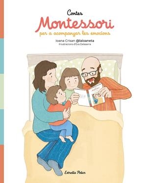 CONTES MONTESSORI PER ACOMPANYAR LES EMOCIONS | 9791387782269 | CRISAN, IOANA | Galatea Llibres | Llibreria online de Reus, Tarragona | Comprar llibres en català i castellà online