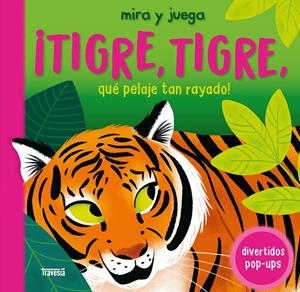 TIGRE, TIGRE, QUÉ PELAJE TAN RAYADO! | 9786075840666 | DETNER, MALGORZATA | Galatea Llibres | Llibreria online de Reus, Tarragona | Comprar llibres en català i castellà online