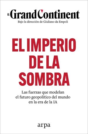 EL IMPERIO DE LA SOMBRA | 9788410313989 | GRAND CONTINENT | Galatea Llibres | Llibreria online de Reus, Tarragona | Comprar llibres en català i castellà online