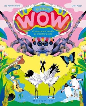 EL EFECTO WOW | 9788410417243 | ROMERO REYES, ICO | Galatea Llibres | Llibreria online de Reus, Tarragona | Comprar llibres en català i castellà online