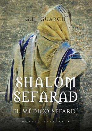 SHALOM SEFARAD | 9788496710139 | GUARCH, G.H. | Galatea Llibres | Llibreria online de Reus, Tarragona | Comprar llibres en català i castellà online