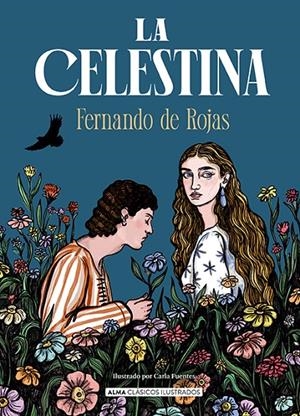 LA CELESTINA | 9788410206762 | DE ROJAS, FERNANDO | Galatea Llibres | Llibreria online de Reus, Tarragona | Comprar llibres en català i castellà online