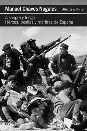 A SANGRE Y FUEGO | 9791370090210 | CHAVES NOGALES, MANUEL | Galatea Llibres | Librería online de Reus, Tarragona | Comprar libros en catalán y castellano online