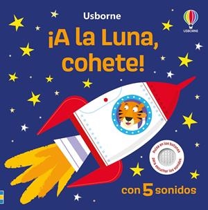 A LA LUNA, COHETE! | 9781836063957 | TAPLIN, SAM | Galatea Llibres | Llibreria online de Reus, Tarragona | Comprar llibres en català i castellà online