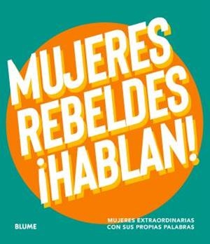 MUJERES REBELDES HABLAN | 9788410268999 | Galatea Llibres | Librería online de Reus, Tarragona | Comprar libros en catalán y castellano online