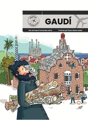 GAUDÍ. AVENTURA EN MINIATURA | 9788410478428 | FERNANDEZ, NOEMI | Galatea Llibres | Llibreria online de Reus, Tarragona | Comprar llibres en català i castellà online