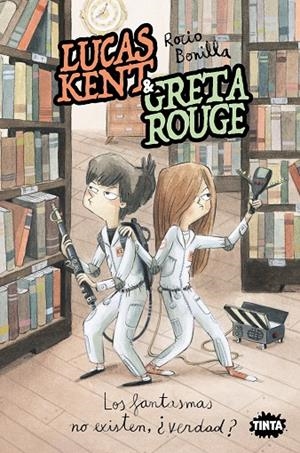 LUCAS KENT & GRETA ROUGE 2. LOS FANTASMAS NO EXISTEN, ¿VERDAD? | 9788491427858 | BONILLA, ROCIO | Galatea Llibres | Llibreria online de Reus, Tarragona | Comprar llibres en català i castellà online