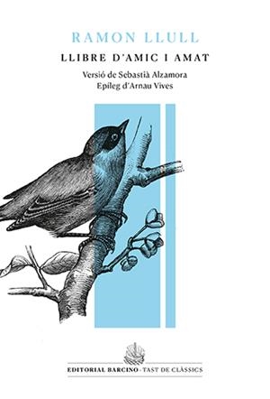 LLIBRE D'AMIC I AMAT | 9788416726448 | LLULL, RAMON | Galatea Llibres | Llibreria online de Reus, Tarragona | Comprar llibres en català i castellà online