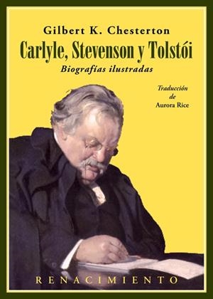 CARLYLE, STEVENSON Y TOLSTÓI. BIOGRAFÍAS ILUSTRADAS | 9788417950088 | CHESTERTON, GILBERT KEITH | Galatea Llibres | Librería online de Reus, Tarragona | Comprar libros en catalán y castellano online