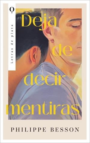 DEJA DE DECIR MENTIRAS | 9788410439009 | BESSON, PHILIPPE | Galatea Llibres | Llibreria online de Reus, Tarragona | Comprar llibres en català i castellà online
