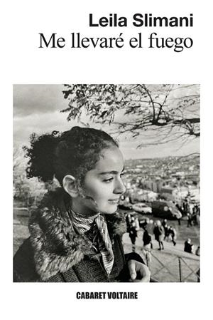 ME LLEVARÉ EL FUEGO | 9788419047588 | SLIMANI, LEILA | Galatea Llibres | Llibreria online de Reus, Tarragona | Comprar llibres en català i castellà online