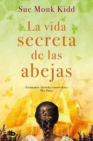 LA VIDA SECRETA DE LAS ABEJAS | 9788413141145 | MONK KIDD, SUE | Galatea Llibres | Llibreria online de Reus, Tarragona | Comprar llibres en català i castellà online