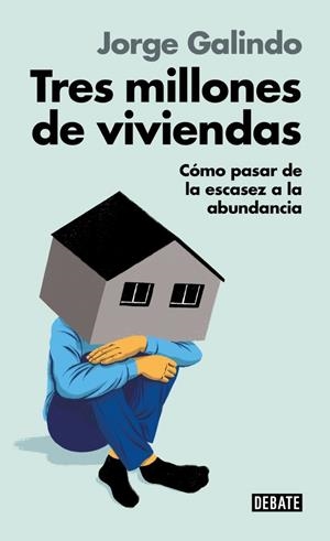 TRES MILLONES DE VIVIENDAS | 9791387600211 | GALINDO, JORGE | Galatea Llibres | Llibreria online de Reus, Tarragona | Comprar llibres en català i castellà online