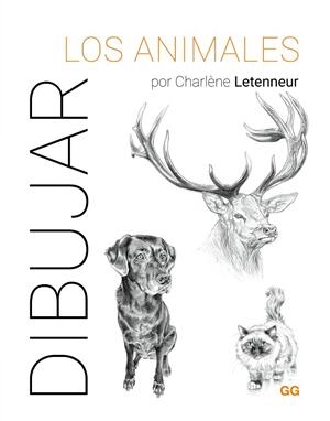 DIBUJAR LOS ANIMALES | 9788425235917 | LETENNEUR, CHARLÈNE | Galatea Llibres | Llibreria online de Reus, Tarragona | Comprar llibres en català i castellà online