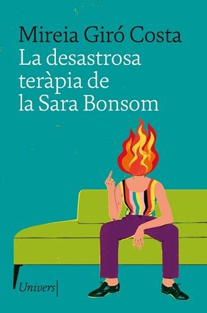 LA DESASTROSA TERÀPIA DE LA SARA BONSOM | 9788419721143 | GIRÓ COSTA, MIREIA | Galatea Llibres | Llibreria online de Reus, Tarragona | Comprar llibres en català i castellà online