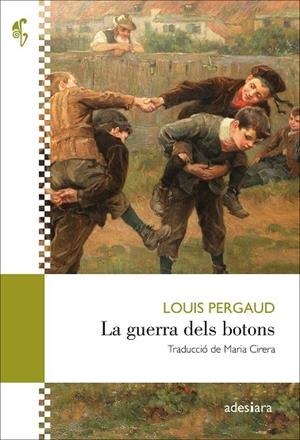 LA GUERRA DELS BOTONS | 9788419908339 | PERGAUD, LOUIS | Galatea Llibres | Llibreria online de Reus, Tarragona | Comprar llibres en català i castellà online