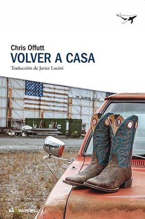 VOLVER A CASA | 9788412872286 | OFFUTT, CHRIS | Galatea Llibres | Llibreria online de Reus, Tarragona | Comprar llibres en català i castellà online