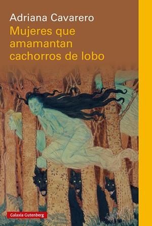 MUJERES QUE AMAMANTAN CACHORROS DE LOBO | 9791387605087 | CAVARERO, ADRIANA | Galatea Llibres | Librería online de Reus, Tarragona | Comprar libros en catalán y castellano online