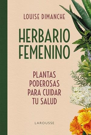HERBARIO FEMENINO | 9791387520533 | DIMANCHE, LOUISE | Galatea Llibres | Llibreria online de Reus, Tarragona | Comprar llibres en català i castellà online