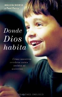 DONDE DIOS HABITA | 9788497773232 | MORSE, MELVIN | Galatea Llibres | Llibreria online de Reus, Tarragona | Comprar llibres en català i castellà online