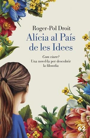 ALÍCIA AL PAÍS DE LES IDEES | 9788429782844 | DROIT, ROGER-POL | Galatea Llibres | Llibreria online de Reus, Tarragona | Comprar llibres en català i castellà online