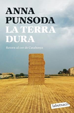 LA TERRA DURA | 9791387802066 | PUNSODA, ANNA | Galatea Llibres | Librería online de Reus, Tarragona | Comprar libros en catalán y castellano online