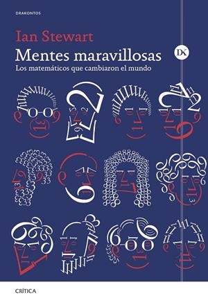 MENTES MARAVILLOSAS LOS MATEMÁTICOS QUE CAMBIARON EL MUNDO | 9788491997955 | STEWART, IAN | Galatea Llibres | Llibreria online de Reus, Tarragona | Comprar llibres en català i castellà online