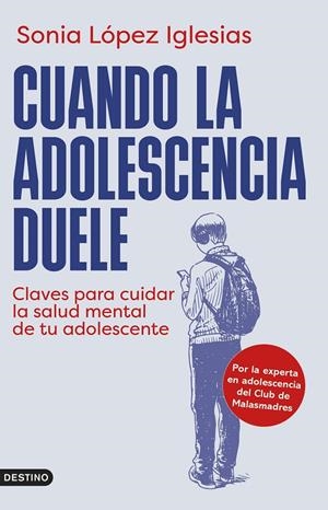 CUANDO LA ADOLESCENCIA DUELE | 9788423368181 | LÓPEZ IGLESIAS, SONIA | Galatea Llibres | Librería online de Reus, Tarragona | Comprar libros en catalán y castellano online