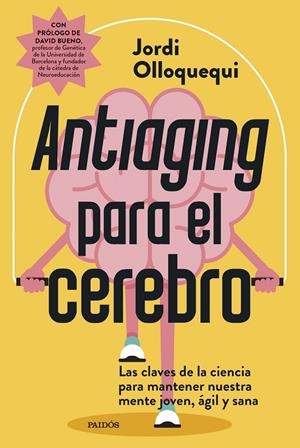 ANTIAGING PARA EL CEREBRO | 9788449344275 | OLLOQUEQUI, JORDI | Galatea Llibres | Llibreria online de Reus, Tarragona | Comprar llibres en català i castellà online