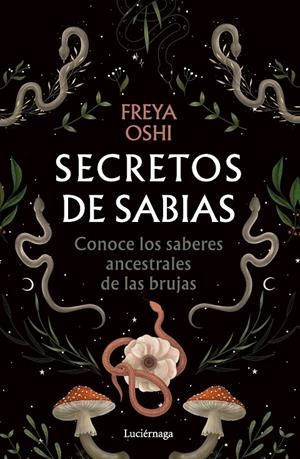 SECRETOS DE SABIAS | 9791387667047 | OSHI, FREYA | Galatea Llibres | Librería online de Reus, Tarragona | Comprar libros en catalán y castellano online