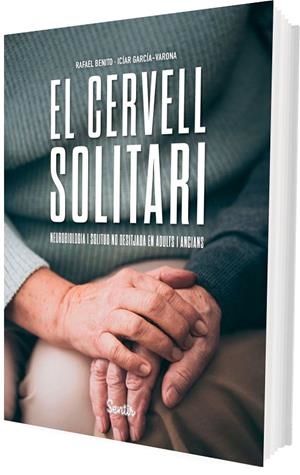 EL CERVELL SOLITARI | 9788426740090 | BENITO, RAFAEL/GARCÍA-VARONA, ICIAR | Galatea Llibres | Librería online de Reus, Tarragona | Comprar libros en catalán y castellano online