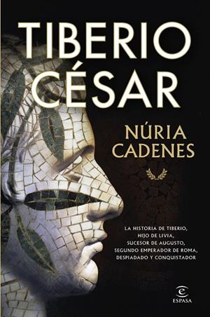 TIBERIO CESAR | 9788467078411 | CADENES, NÚRIA | Galatea Llibres | Librería online de Reus, Tarragona | Comprar libros en catalán y castellano online