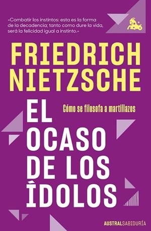 EL OCASO DE LOS ÍDOLOS | 9788411076685 | NIETZSCHE, FRIEDRICH | Galatea Llibres | Llibreria online de Reus, Tarragona | Comprar llibres en català i castellà online