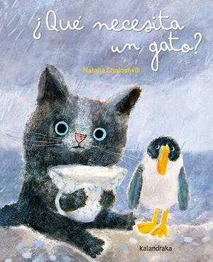 QUE NECESITA UN GATO? | 9788413433813 | SHALOSHVILI, NATALIA | Galatea Llibres | Llibreria online de Reus, Tarragona | Comprar llibres en català i castellà online
